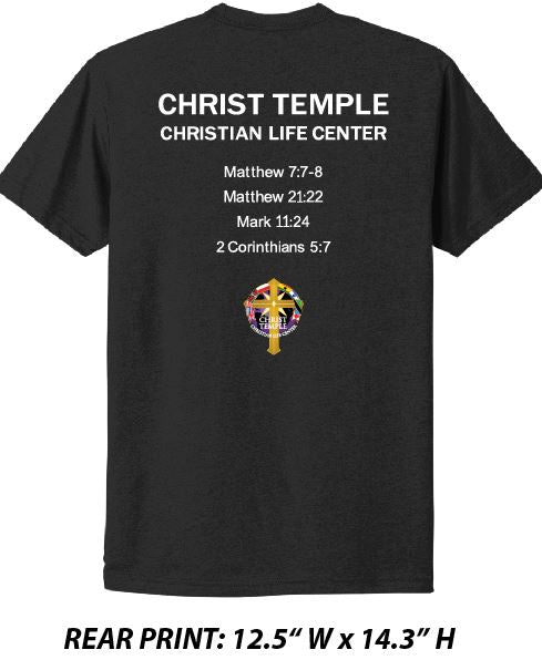 Christ Temple Kingdom Faith T-Shirt